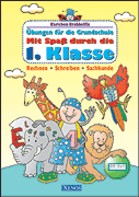 Mit Spaί durch die 1. Klasse